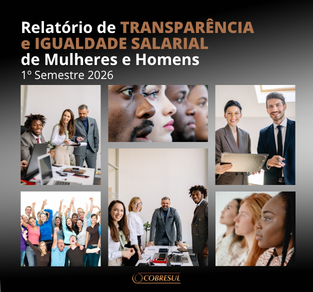 Relatório de Transparência e Igualdade Salarial de Mulheres e Homens - 1º Semestre 2026